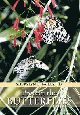 Protect the Butterflies 1