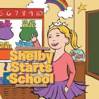 bokomslag Shelby Starts School