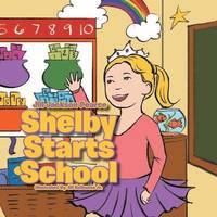 bokomslag Shelby Starts School