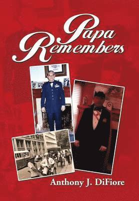 Papa Remembers 1