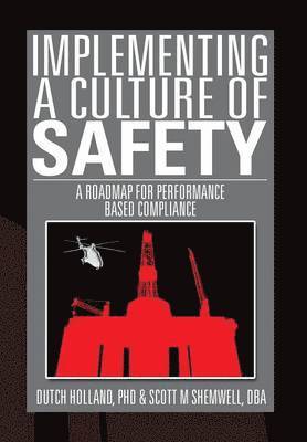 Implementing a Culture of Safety