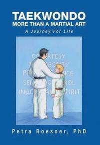 bokomslag Taekwondo - More Than a Martial Art