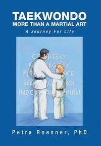 bokomslag Taekwondo - More Than a Martial Art