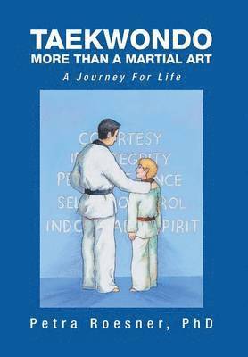 Taekwondo - More Than a Martial Art 1