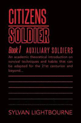 Sylvan Lightbourne - Citizens Soldiers, Häftad
