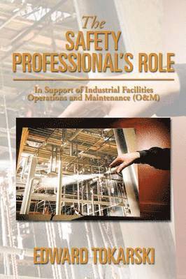 The Safety Professional's Role 1