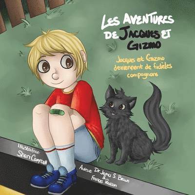 Les Aventures de Jacques Et Gizmo 1