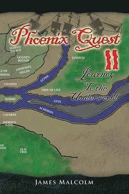 James Malcolm - Phoenix Quest 2 Journey to the Underworld, Häftad