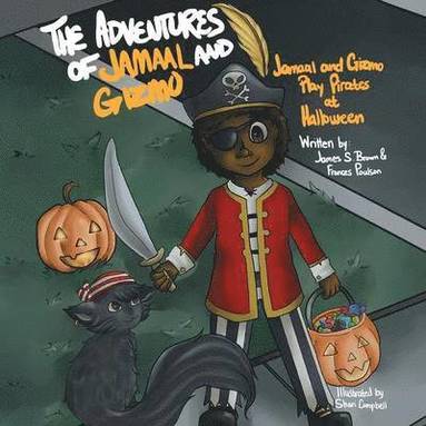 James S Brown, Dr James S Brown and Frances Poulson - Adventures of Jamaal and Gizmo, Häftad