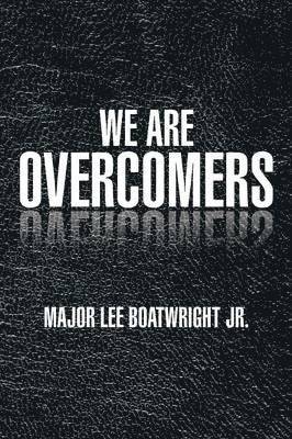 bokomslag We Are Overcomers