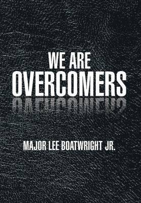 We Are Overcomers 1