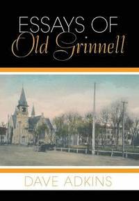 bokomslag Essays of Old Grinnell