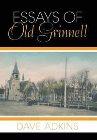 bokomslag Essays of Old Grinnell