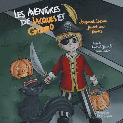 Les Aventures de Jacques Et Gizmo 1