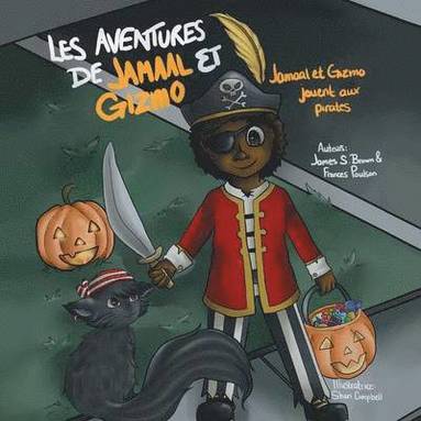 bokomslag Les aventures de Jamaal et Gizmo