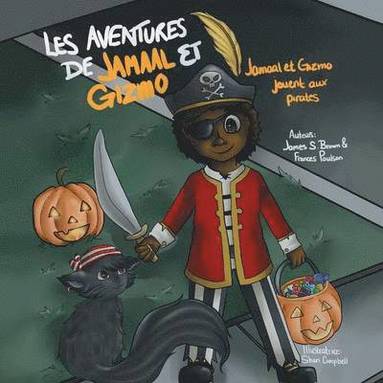 bokomslag Les aventures de Jamaal et Gizmo