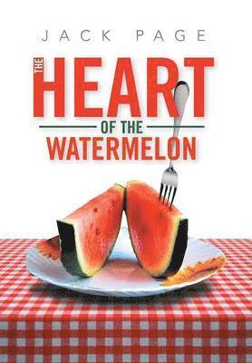 The Heart of the Watermelon 1