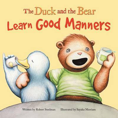 Robert Steelman - Duck and the Bear, Häftad