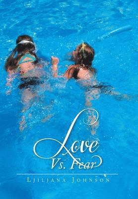 Love vs. Fear 1