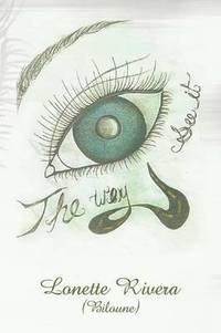 bokomslag Way Eye See It