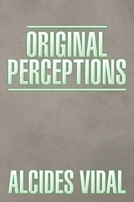 Original Perceptions 1