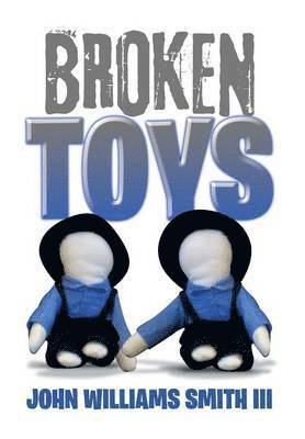 Broken Toys 1