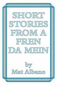 bokomslag Short Stories from a Fren Da Mein