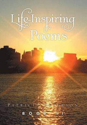 Life Inspiring Poems 1