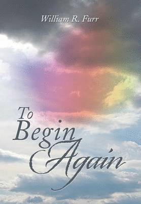 To Begin Again 1