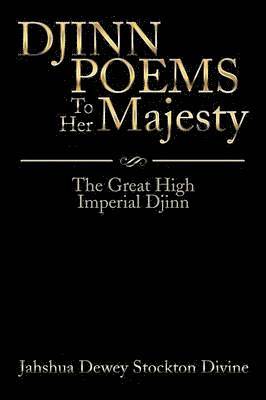 JINN POEMS To Her Majesty 1