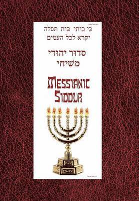 Daniel Perek - Messianic Siddur for Shabbat, Inbunden