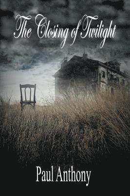 Closing of Twilight
