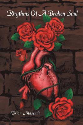 Rhythms of a Broken Soul 1
