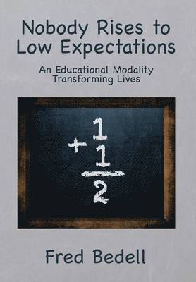 Nobody Rises to Low Expectations 1