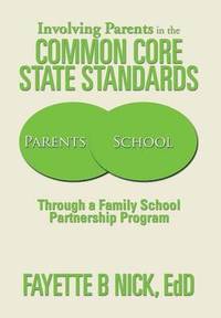 bokomslag Involving Parents in the Common Core State Standards
