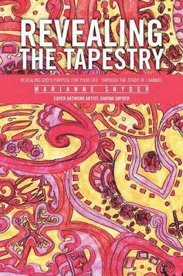 Revealing the Tapestry 1