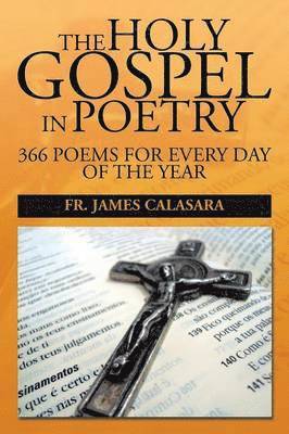 bokomslag The Holy Gospel in Poetry