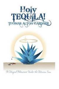 bokomslag Holy Tequila!