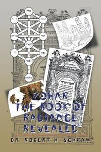 bokomslag Zohar - The Book of Radiance Revealed