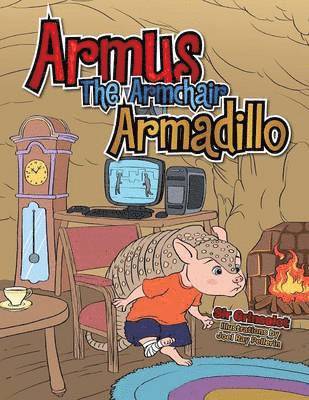 Armus the Armchair Armadillo 1