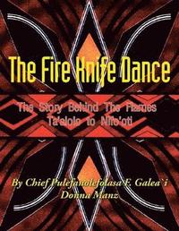 bokomslag The Fire Knife Dance