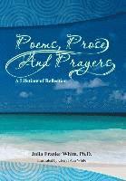 Poems, Prose and Prayers 1