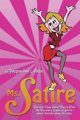 Jacqueline Aikin - Ms. Satire, Häftad