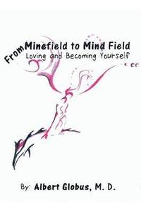 bokomslag From Minefield to Mind Field