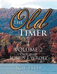 bokomslag The Old Timer vOLUME 2