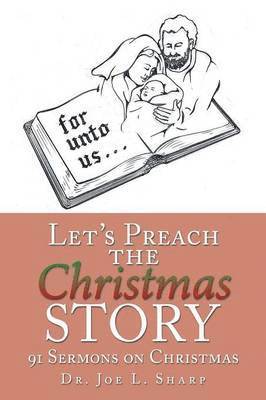 Let's Preach the Christmas Story 1