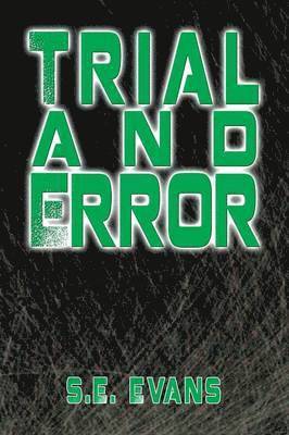 Trial and Error 1