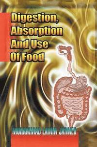 bokomslag Digestion, Absorption and Use of Food