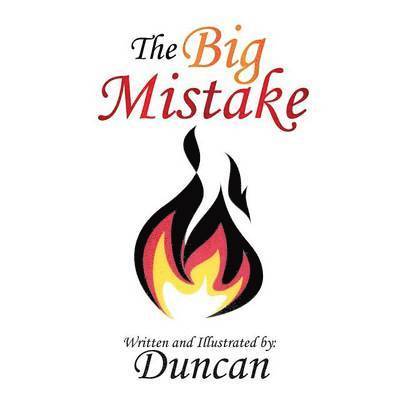 Duncan, Duncan, - Big Mistake, Häftad