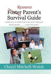 bokomslag Resource Foster Parent's Survival Guide